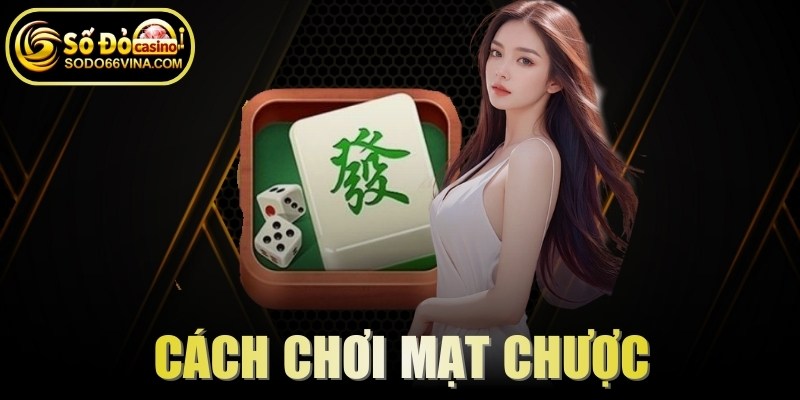 Cách chơi mạt chược