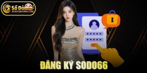 Đăng ký SODO66
